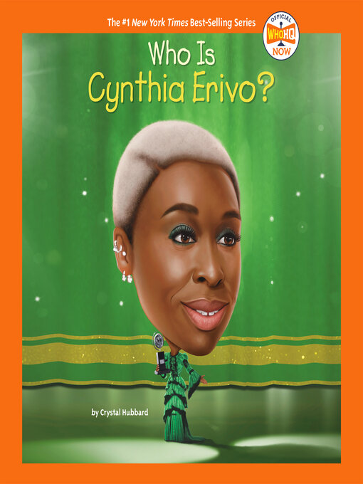 Title details for Who Is Cynthia Erivo? by Crystal Hubbard - Available